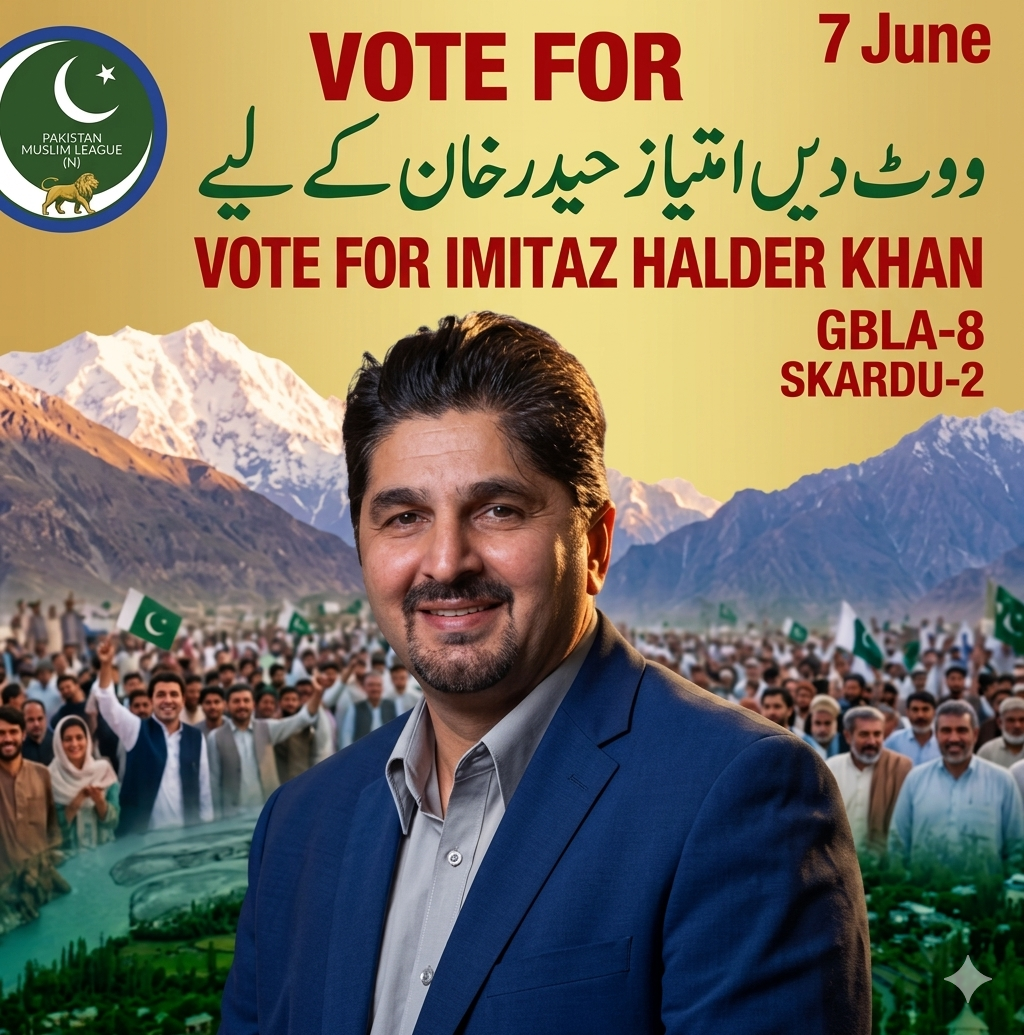 7 June: A Vote for Progress – Support Imtiaz Haider Khan!